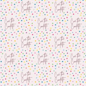 Cue the Confetti wrapping paper