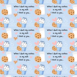 when I dunk my cookies I think of you