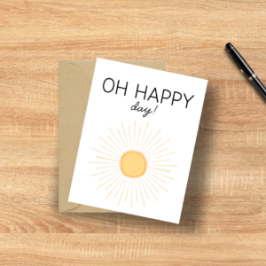 Oh Happy Day! Greeting Card